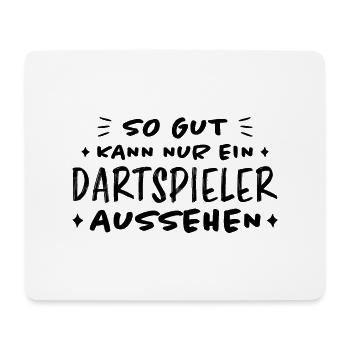 Dartspieler Witz Spruch Darts Dartpfeil Geschenk - Mousepad (Querformat) - Weiß - Vorne