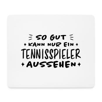 Tennis Lustiger Spruch Fun Tennisspieler Geschenk - Mousepad (Querformat) - Weiß - Vorne