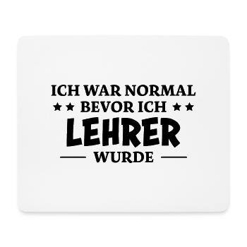 Lehrer Spruch Unterricht Lustiges Lehrer Geschenk - Mousepad (Querformat) - Weiß - Vorne