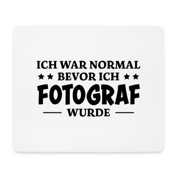Fotograf Spruch Foto Lustiges Fotograf Geschenk - Mousepad (Querformat) - Weiß - Vorne
