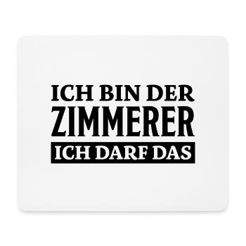Zimmerer Spruch Zimmermann Witz Zimmerer Geschenk - Mousepad (Querformat) - Weiß - Vorne