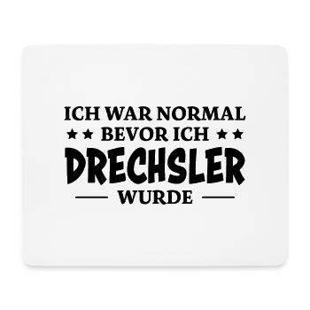 Drechsler Spruch Job Lustiges Drechsler Geschenk - Mousepad (Querformat) - Weiß - Vorne
