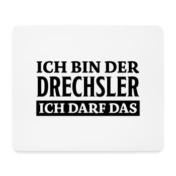 Drechsler Spruch Job Lustiges Drechsler Geschenk - Mousepad (Querformat) - Weiß - Vorne