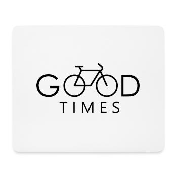 Good times with Bicycle Bike ride Fahrrad - Mouse Pad (horizontal) - white - Front