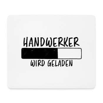 Handwerker Spruch Heimwerker Handwerker Geschenk - Mousepad (Querformat) - Weiß - Vorne