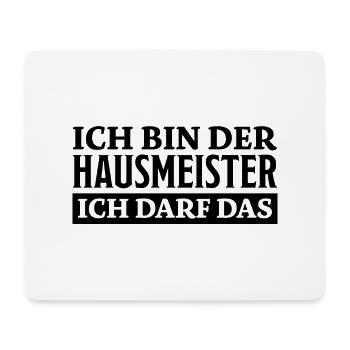 Hausmeister Spruch Lustiges Hausmeister Geschenk - Mousepad (Querformat) - Weiß - Vorne