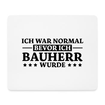 Bauherr Spruch Richtfest Hausbau Geschenk Bauherr - Mousepad (Querformat) - Weiß - Vorne