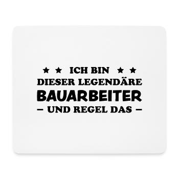 Bauarbeiter Lustiger Spruch Baustelle Job Geschenk - Mousepad (Querformat) - Weiß - Vorne