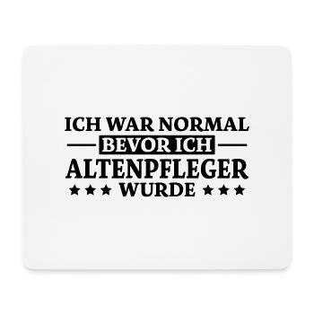 Altenpfleger Spruch Lustiges Altenpfleger Geschenk - Mousepad (Querformat) - Weiß - Vorne