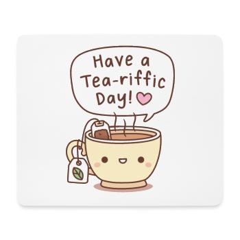 Süßer Tee Haben Sie einen Tee-Riffic Day Pun Gruß - Mousepad (Querformat) - Weiß - Vorne