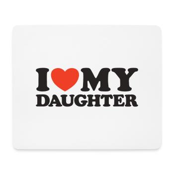 I love my daughter heart shirt - Mouse Pad (horizontal) - white - Front