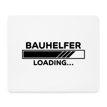 Bauhelfer Spruch Beruf Lustiges Bauhelfer Geschenk - Mousepad (Querformat) - Weiß - Vorne
