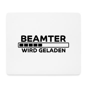 Beamter Spruch Verbeamtung Büro Beamten Geschenk - Mousepad (Querformat) - Weiß - Vorne