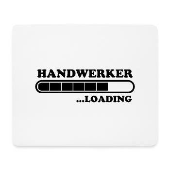 Handwerker Spruch Heimwerker Handwerker Geschenk - Mousepad (Querformat) - Weiß - Vorne