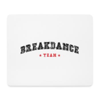 Breakdance Team - Mouse Pad (horizontal) - white - Front