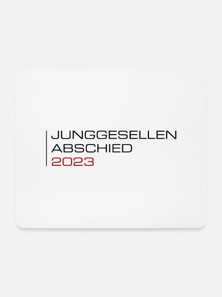 Junggesellen Abschied 2023 - Mousepad (Querformat) - Weiß