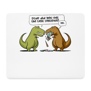 T-Rex Dinosaurier-Typ haben Sie das letzte Einhorn gegessen - Mousepad (Querformat) - Weiß - Vorne