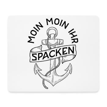 Moin Moin ihr Spacken - Mousepad (Querformat) - Weiß - Vorne