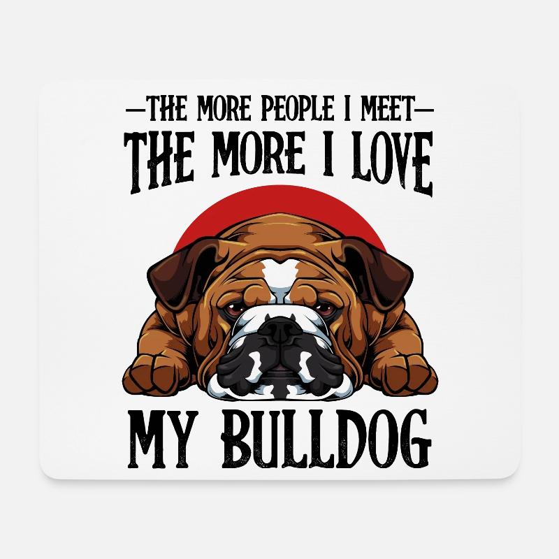 Bulldogge Lustige Sprüche Hundebesitzer Geschenk - Mousepad (Querformat) - Weiß