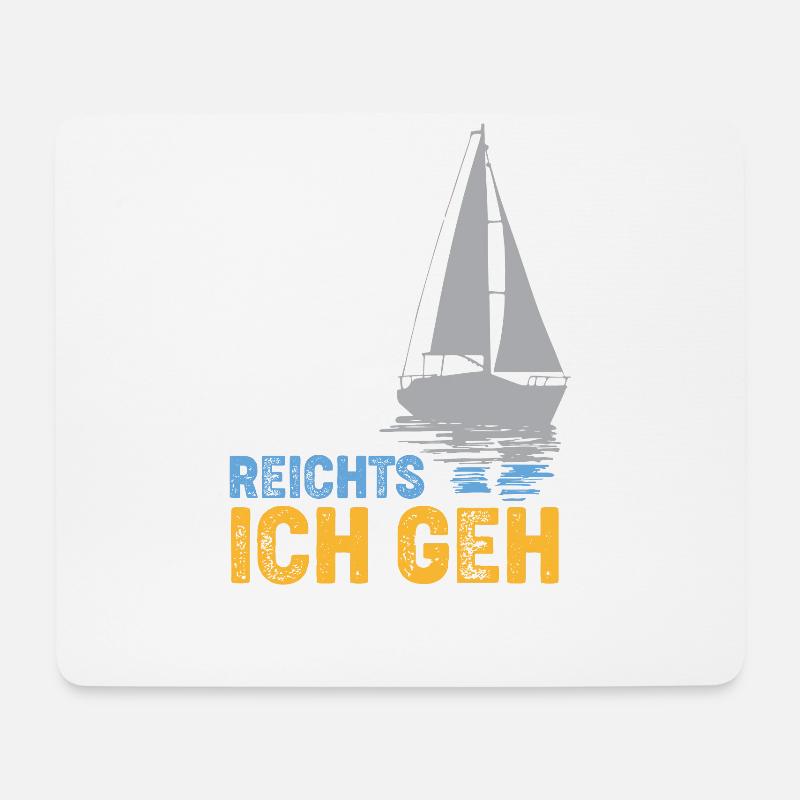 Mir reichts ich geh segeln - Mousepad (Querformat) - Weiß