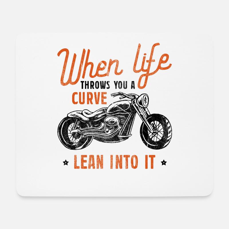 Biker When Life Throws You A Curve Lean Into It De - Mouse Pad (horizontal) - white