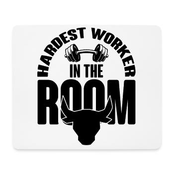 HARDEST WORKER IN THE ROOM Muscle Shirt Power Lift - Mousepad (Querformat) - Weiß - Vorne