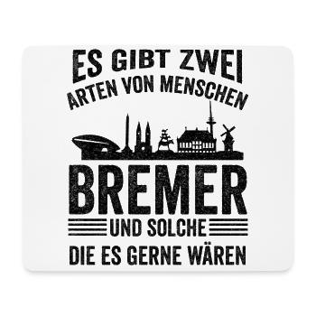 Bremen Bier Bremer Ostfriese Hansestadt Moin - Mousepad (Querformat) - Weiß - Vorne