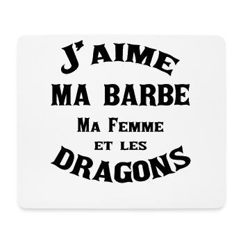 J'aime ma barbe, ma femme et les Dragons - Tapis de souris (format paysage) - blanc - Devant