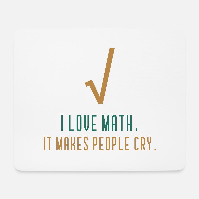Ich Liebe Mathe - Lustiges Mathe-Zitat - Mousepad (Querformat) - Weiß