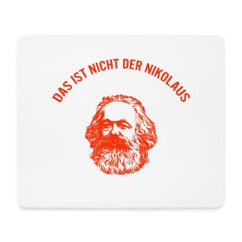 Das ist nicht der Nikolaus Weihnachtsmann Marx - Mousepad (Querformat) - Weiß - Vorne
