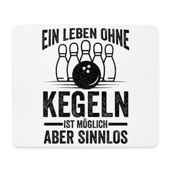 Kegeln Kegelclub Kegelverein Lustige Sprüche - Mousepad (Querformat) - Weiß - Vorne