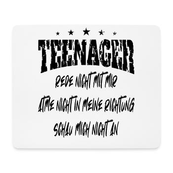 Lustige Sprüche Teenager - rede nicht mit mir - Mousepad (Querformat) - Weiß - Vorne