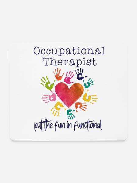 Ergotherapeut Putting The Fun In Functional - Mousepad (Querformat) - Weiß