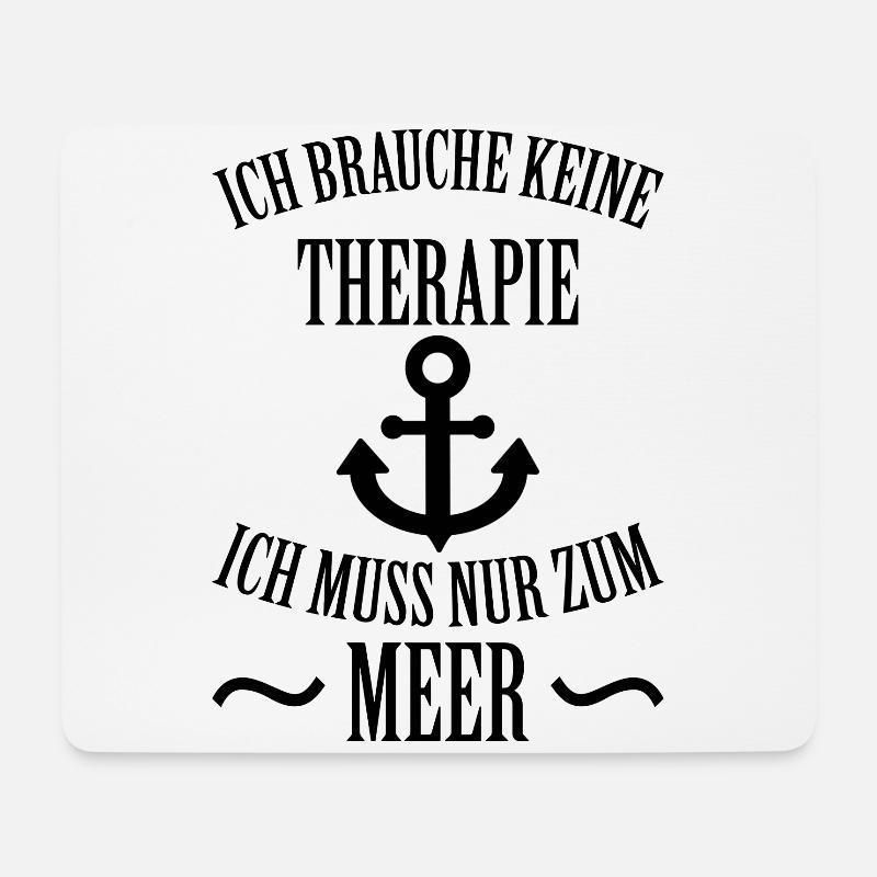 Meer Schiff Anker See Norddeutsch Spruch Geschenk - Mousepad (Querformat) - Weiß