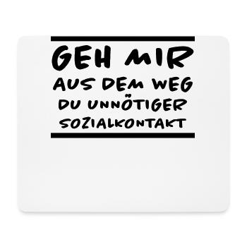 Unnötiger Sozialkontakt Lustiger Spruch Geschenk - Mousepad (Querformat) - Weiß - Vorne