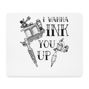 Tatouage d'aiguille de tatouage d'artiste de tatouage disant Ink You Up - Tapis de souris (format paysage) - blanc - Devant
