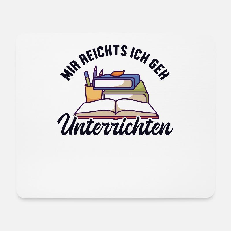 Mir reichts ich geh Unterrichten Lehrerin - Mousepad (Querformat) - Weiß