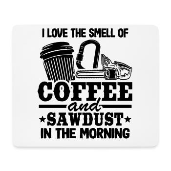 Kaffee & Sägemehl Baumpfleger Holzfäller Geschenk - Mousepad (Querformat) - Weiß - Vorne