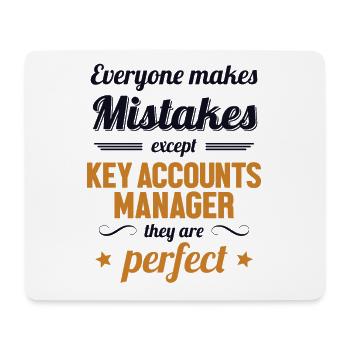 Key Accounts Manager are Perfect Key Accounts - Mouse Pad (horizontal) - white - Front
