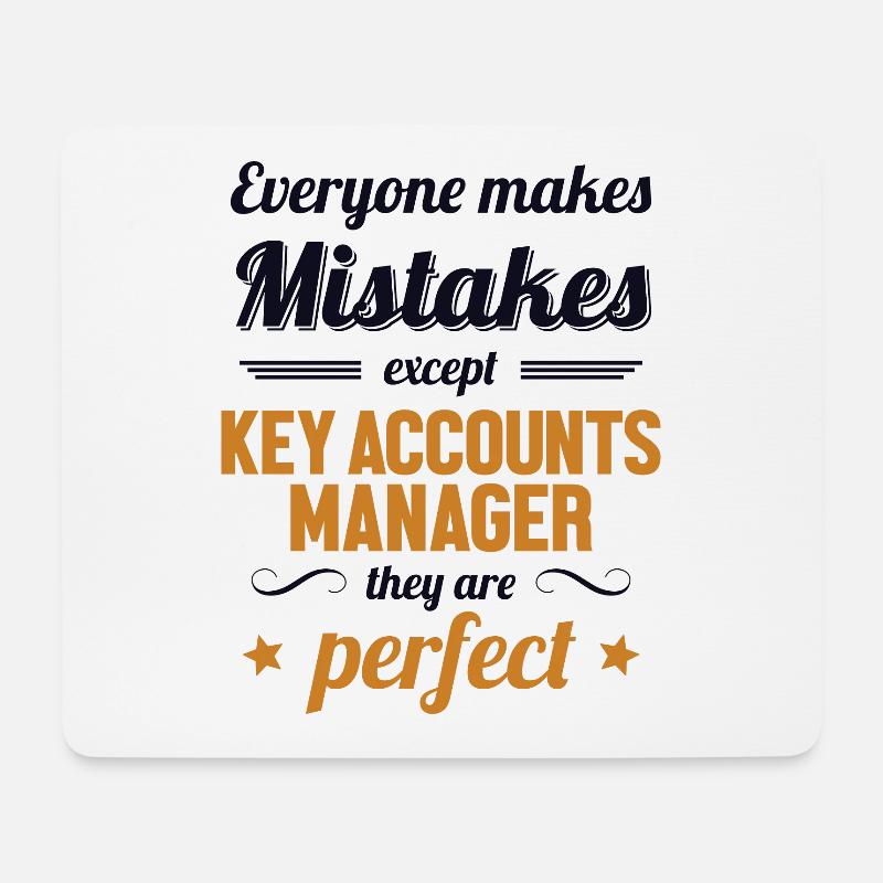Key Accounts Manager are Perfect Key Accounts - Mousepad (Querformat) - Weiß