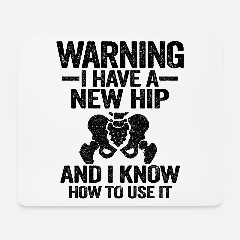 Hüft OP Operation Genesung Lustig Neue Hüfte - Mousepad (Querformat) - Weiß