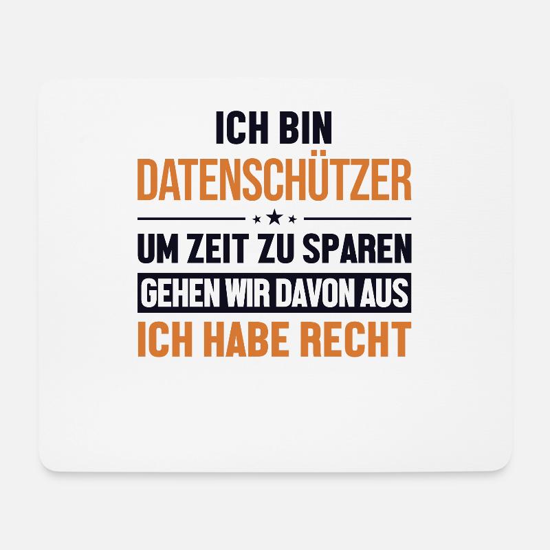 Datenschützer hat immer Recht Datenschützer - Mousepad (Querformat) - Weiß