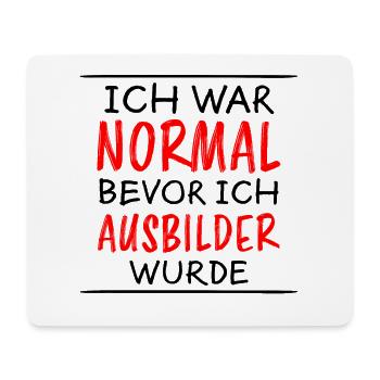 Ausbilder Lustiger Spruch Beruf Kollegen Geschenk - Mousepad (Querformat) - Weiß - Vorne