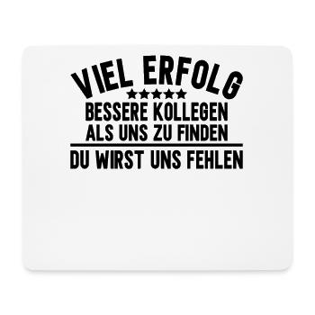 Abschiedsgeschenk Kollegen Jobwechsel - Mousepad (Querformat) - Weiß - Vorne
