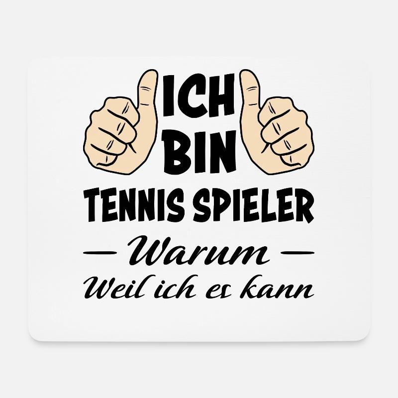 Tennis Lustiger Spruch Fun Tennisspieler Geschenk - Mousepad (Querformat) - Weiß