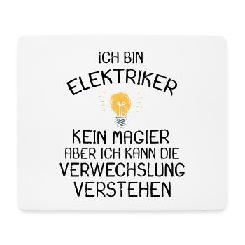 Elektriker Ich Bin Elektriker Kein Magier Geschenk - Mousepad (Querformat) - Weiß - Vorne