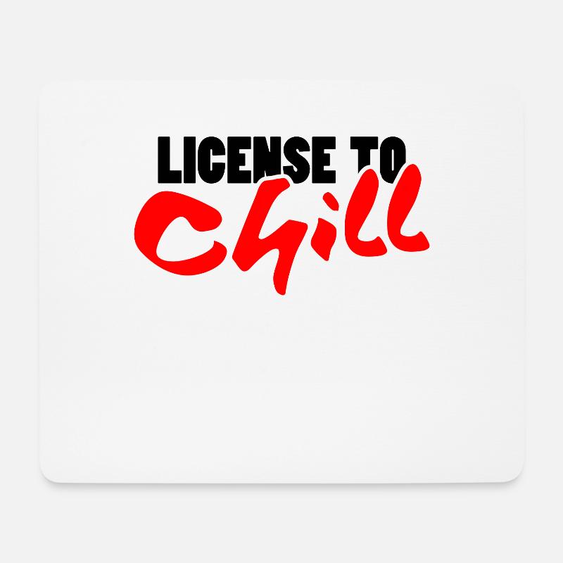 Lizenz zum Chillen - Chill - Mousepad (Querformat) - Weiß