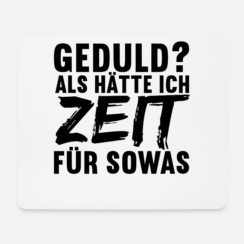Lustige Sprüche Witzige Sprüche Sarkasmus - Mousepad (Querformat) - Weiß