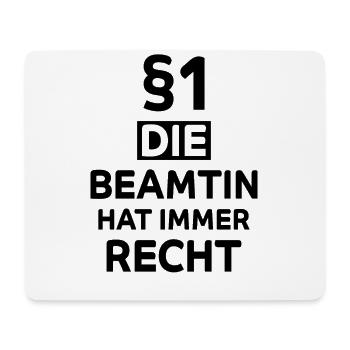 Beamtin Lustiger Spruch Verbeamtung Büro Geschenk - Mousepad (Querformat) - Weiß - Vorne