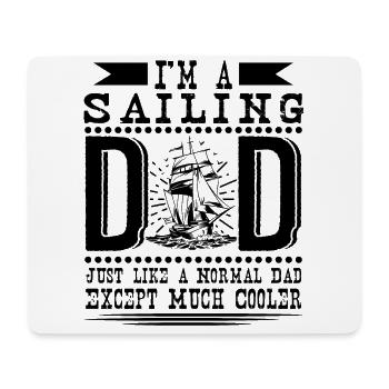 Cool Sailing Dad Funny Sailor Quotes - Mouse Pad (horizontal) - white - Front